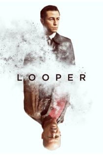 دانلود فیلم Looper 2012 لوپر