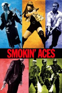 دانلود فیلم Smokin’ Aces 2006 آس‌های دودی